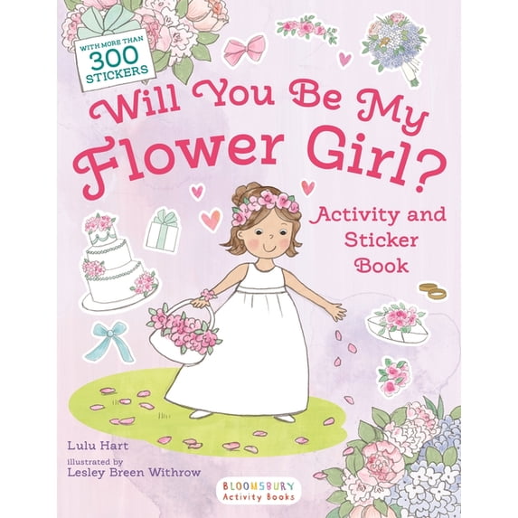 Sticker Book Activitty Bloomsbury Activity Books Will You Be My Flower Girl? Activity and ...