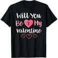 thumbnail image 1 of Will You Be My Valentine Shirt Valentines Day T-Shirt TShirt, 1 of 4