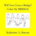 thumbnail image 1 of Will You Cross a BRIDGE, (Paperback), 1 of 1