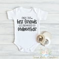 thumbnail image 1 of Will You Be My Godmother? Baby- Cute Pregnancy Announcement Bodysuit - Godmother- Godmother Proposal Gift Ideas - Godbaby Cute And Cool Baby Bodysuit, Baby Bodysuit Lat 4424, 1 of 3