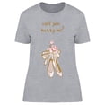 thumbnail image 1 of Will You Marry Me? Ballet Shoes T-Shirt Women -Image by Shutterstock, Female XX-Large, 1 of 2