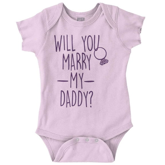 Will You Marry My Daddy Engagement Romper Boys or Girls Infant Baby Brisco Brands 6M