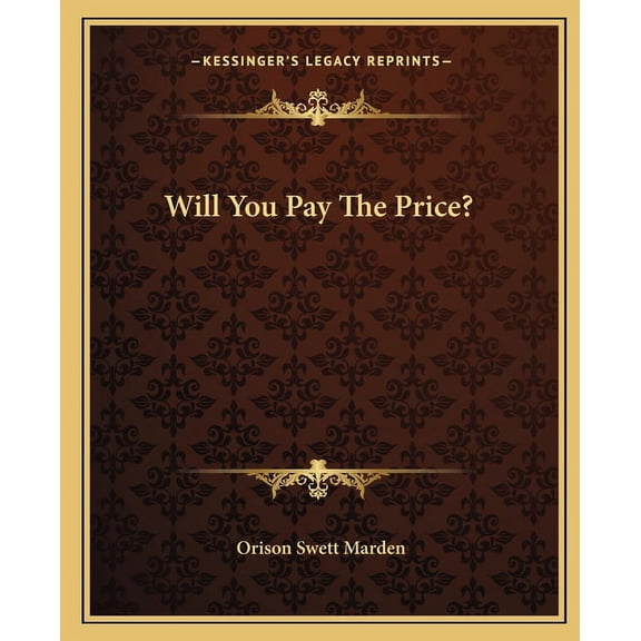 Will You Pay The Price? (Paperback)