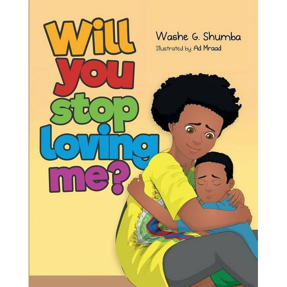 Will You Stop Loving Me?, (Paperback)