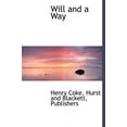 thumbnail image 1 of Will and a Way (Hardcover), 1 of 1