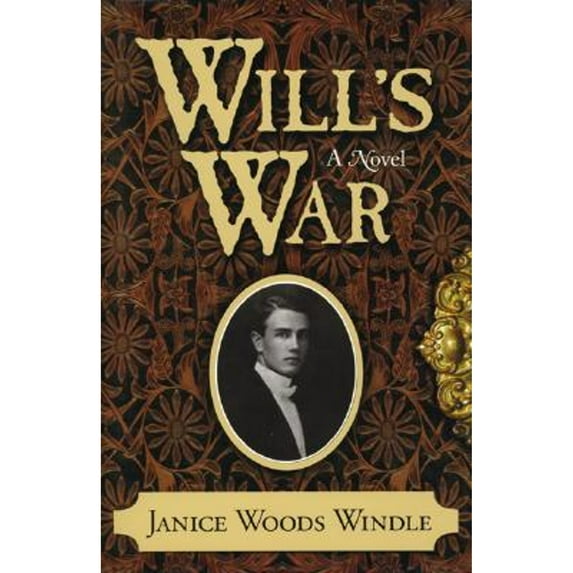 Will's War (Hardcover) by Janice Woods Windle