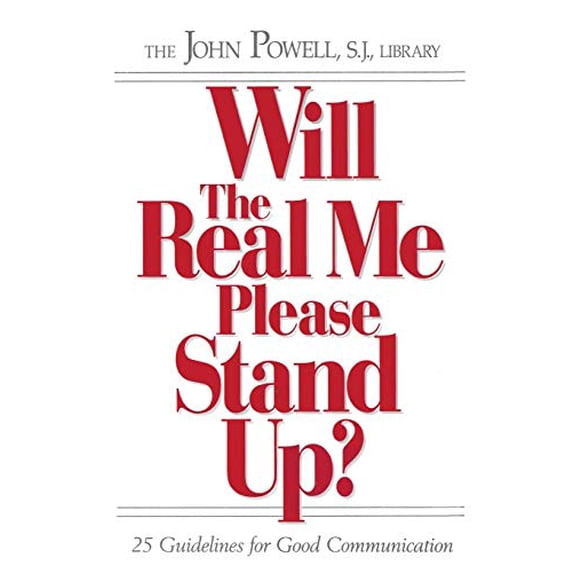 Pre-Owned Will the Real Me Please Stand Up?: 25 Guidelines for Good Communication (Paperback) 088347316X 9780883473160