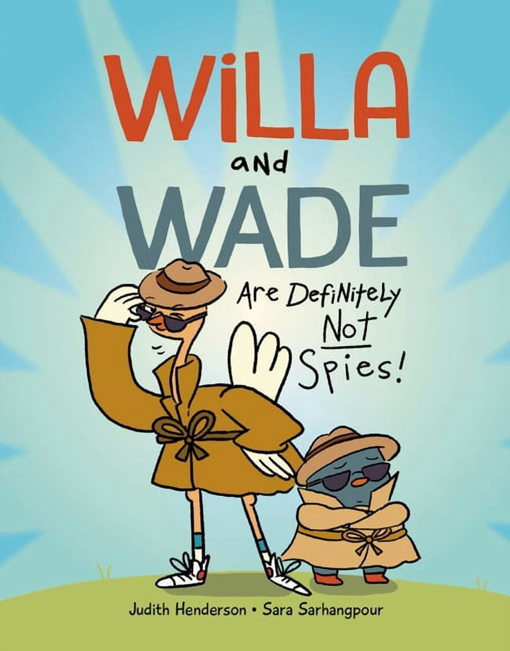 Willa and Wade Willa and Wade Are Definitely Not Spies, Book 3, (Hardcover)