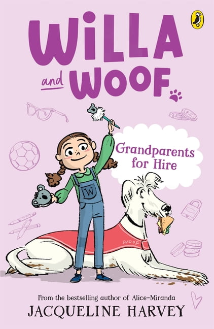 Willa and Woof Grandparents for Hire: Volume 3, (Paperback)