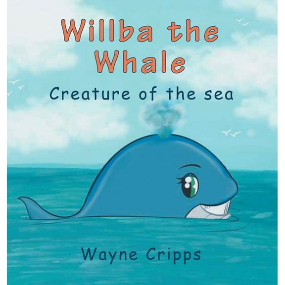 Willba the Whale, (Hardcover)