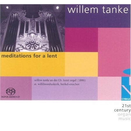 Willem Tanke - Meditations for Lent - Classical - SACD