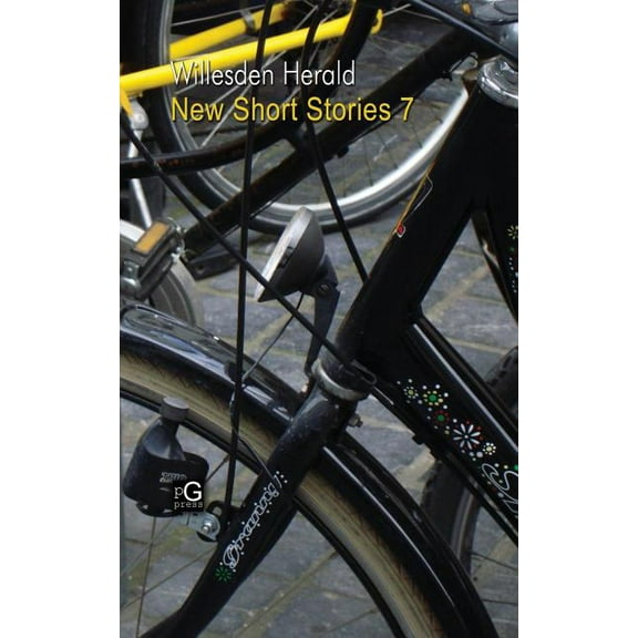 Willesden Herald : New Short Stories 7 (Paperback)