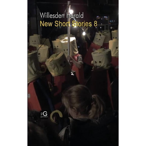 Willesden Herald : New Short Stories 8 (Paperback)