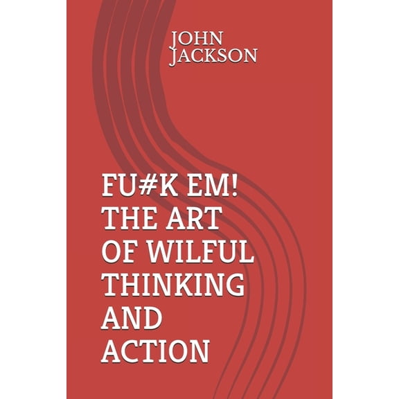 Willful Thinking (Paperback)