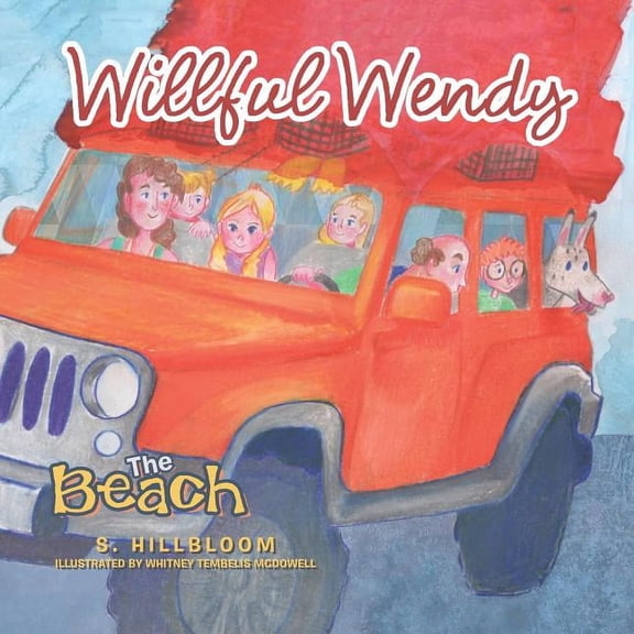 Willful Wendy: The Beach, (Paperback)