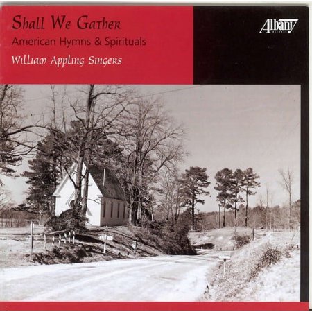 William Appling - Shall We Gather American Hymns & Spirituals / Various - Music & Performance - CD