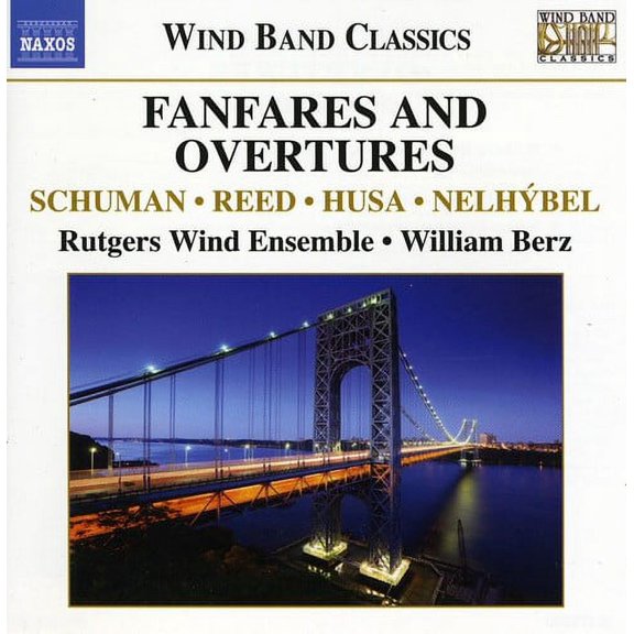 William Berz - Fanfares & Overtures for Wind Band - Music & Performance - CD