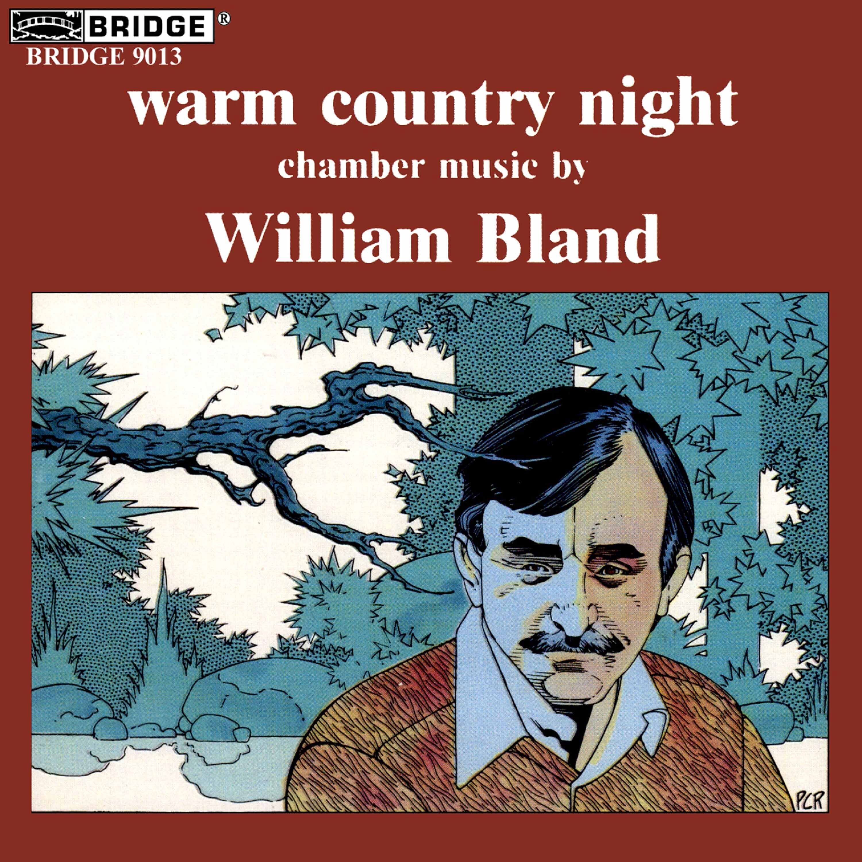 William Bland - Warm Country Night / Rhapsody - Music & Performance ...