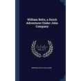 thumbnail image 1 of William Bolts, A Dutch Adventurer Under John Company, 1 of 1