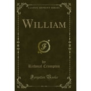 William Classic Reprint