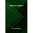 thumbnail image 1 of William Cobbett, (Paperback), 1 of 1