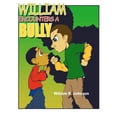 thumbnail image 1 of William Encounters a Bully, (Paperback), 1 of 1