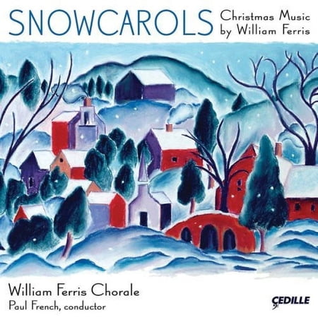 William Ferris Chorale - Snowcarols: Christmas Music - Music & Performance - CD