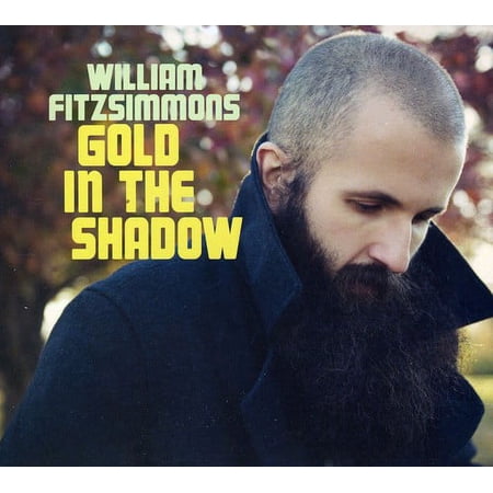 William Fitzsimmons - Gold In The Shadow - Music & Performance - CD