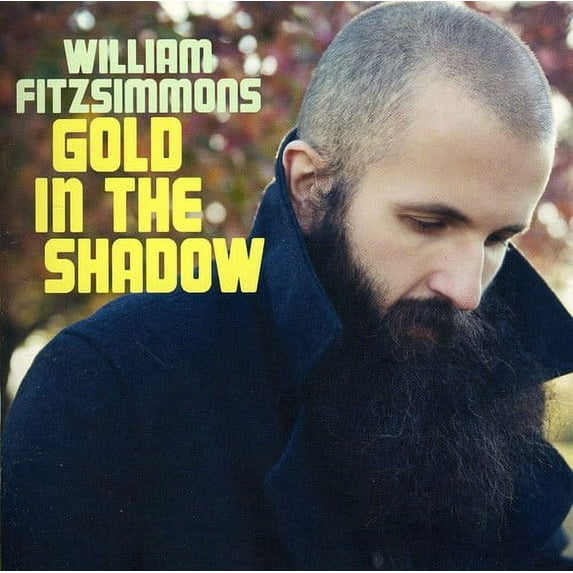 William Fitzsimmons - Gold in the Shadow - Music & Performance - CD
