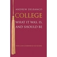thumbnail image 1 of William G. Bowen: College: What It Was, Is, and Should Be - Updated Edition (Paperback), 1 of 1
