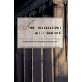 thumbnail image 1 of William G. Bowen The Student Aid Game: Meeting Need and Rewarding Talent in American Higher Education, Book 31, (Paperback), 1 of 1