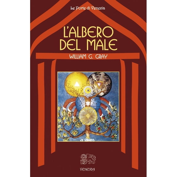 William G. Gray L'albero del male (Paperback)