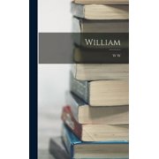 William, Hardcover