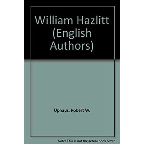 Pre-Owned William Hazlitt (Hardcover) 9780805769043