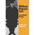 thumbnail image 1 of William Howard Taft: An Intimate History, (Paperback), 1 of 1