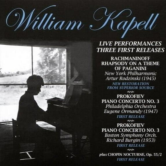 William Kapell - Live Performances: Three First Release - Classical - CD