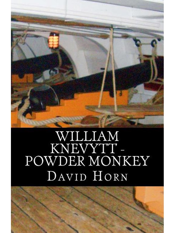 William Knevytt - Powder Monkey (Paperback)