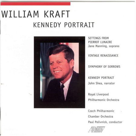 William Kraft - Kennedy Portrait / Settings from Pierrot Lunaire - Music & Performance - CD