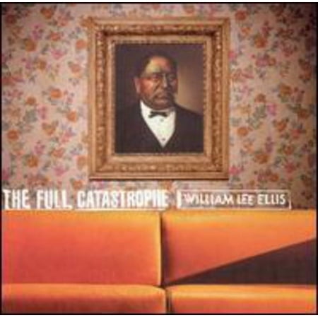 William Lee Ellis - The Full Catastrophe - Country - CD
