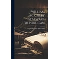 thumbnail image 1 of William McKinley Stalwart Republican (Hardcover), 1 of 1
