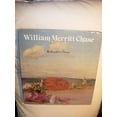 thumbnail image 1 of Pre-Owned William Merritt Chase (Hardcover) 0823057399 9780823057399, 1 of 1
