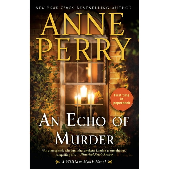 William Monk An Echo of Murder: A William Monk Novel, Book 23, (Paperback)