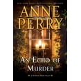 thumbnail image 1 of William Monk: An Echo of Murder (Hardcover), 1 of 1