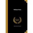 thumbnail image 1 of William Penn Paperback 1373100893 9781373100894 George 1856-1919 Hodges, 1 of 1