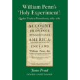 thumbnail image 1 of William Penn's 'Holy Experiment': Quaker Truth in Pennsylvania, 1682-1781, (Hardcover), 1 of 1