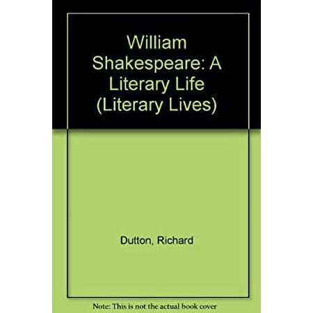 Pre-Owned William Shakespeare : A Literary Life (Hardcover) 9780312030919
