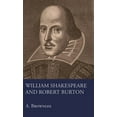 thumbnail image 1 of William Shakespeare And Robert Burton (Hardcover), 1 of 1