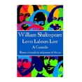 thumbnail image 1 of William Shakespeare - Loves Labours Lost: "Beauty is bought by judgement of the eye.", (Paperback), 1 of 1