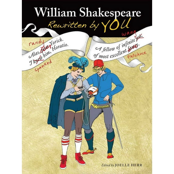 William Shakespeare Rewritten by You, (Paperback)