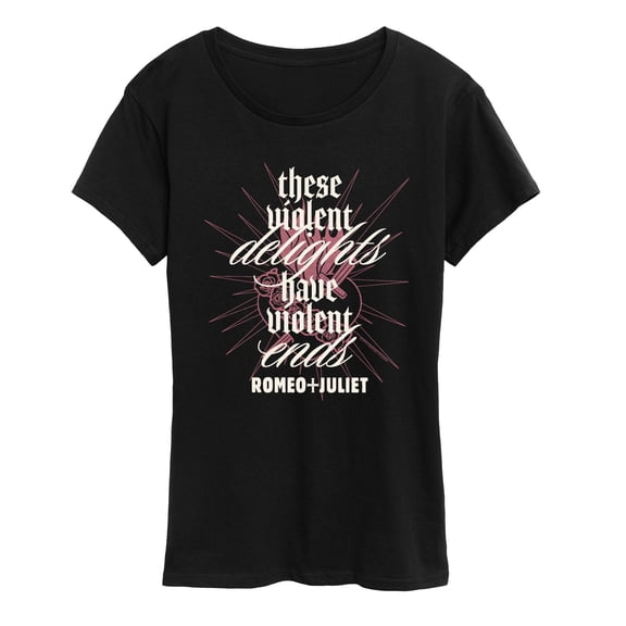 William Shakespeare’s Romeo + Juliet - Violent Delights - Women's Short Sleeve Graphic T-Shirt